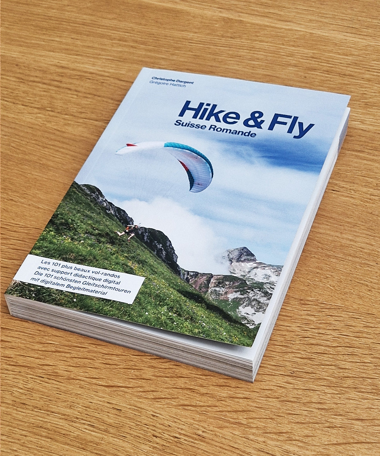 Hike and Fly – Guide des décollages parapente pour la Suisse Romande