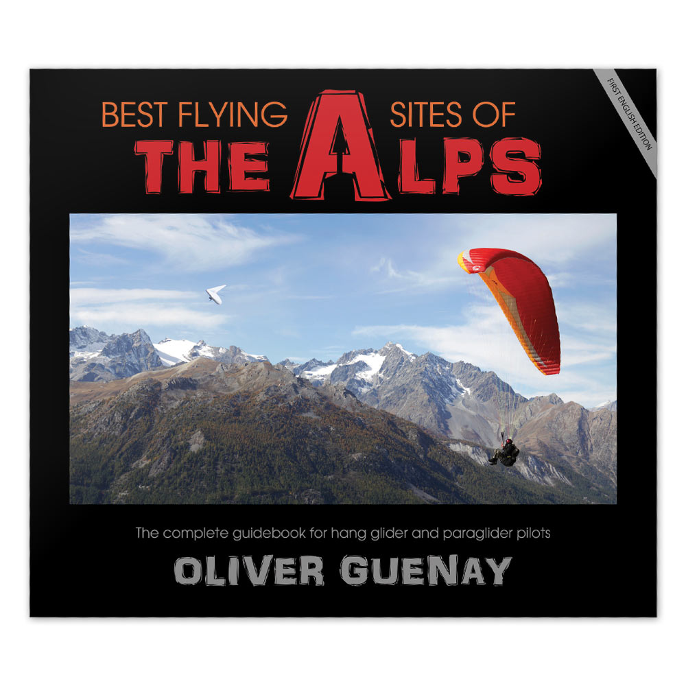 Best Flying Sites of the Alps (version Anglaise)