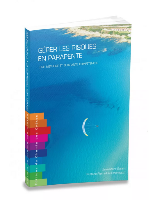 Gérer les risques en parapente - Editions du chemin des Crêtes