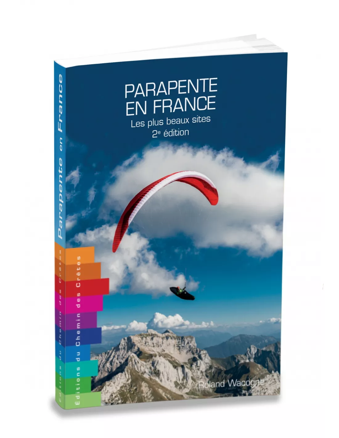 Parapente en France - Editions du Chemin des Crêtes