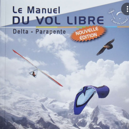 Livre "Le manuel du vol libre" Nouvelle édition